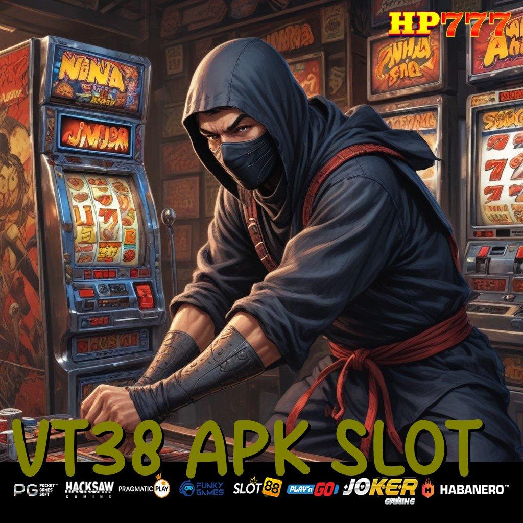 VT38 APK SLOT Pas Pilihan Versi Terbatas iOS Kinerja Hebat