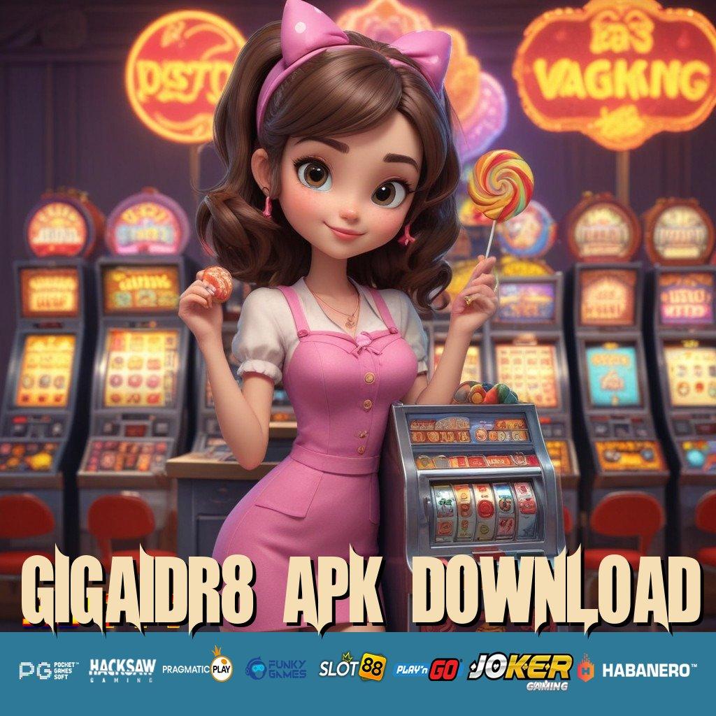 GIGAIDR8 APK DOWNLOAD Fitur AI Versi Optimal APK