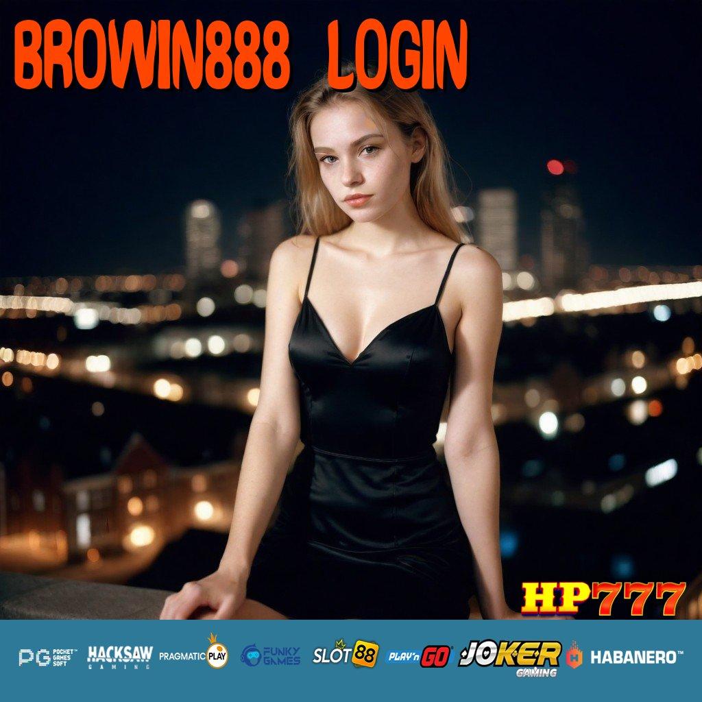 BROWIN888 LOGIN Pilihan Tradisional Versi Final Aplikasi Kecepatan Ditingkatkan