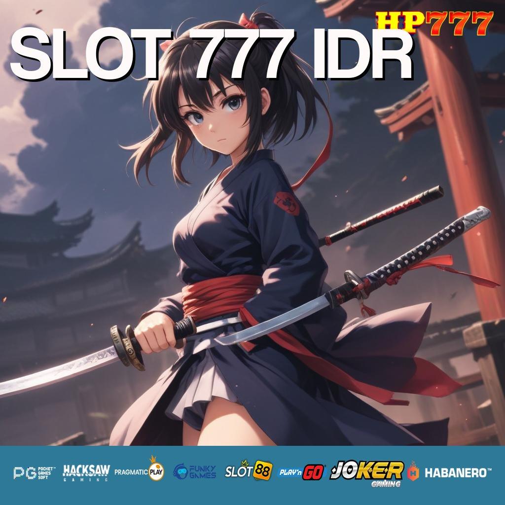 SLOT 777 IDR Server Cepat Versi Premium Game Desain Mewah