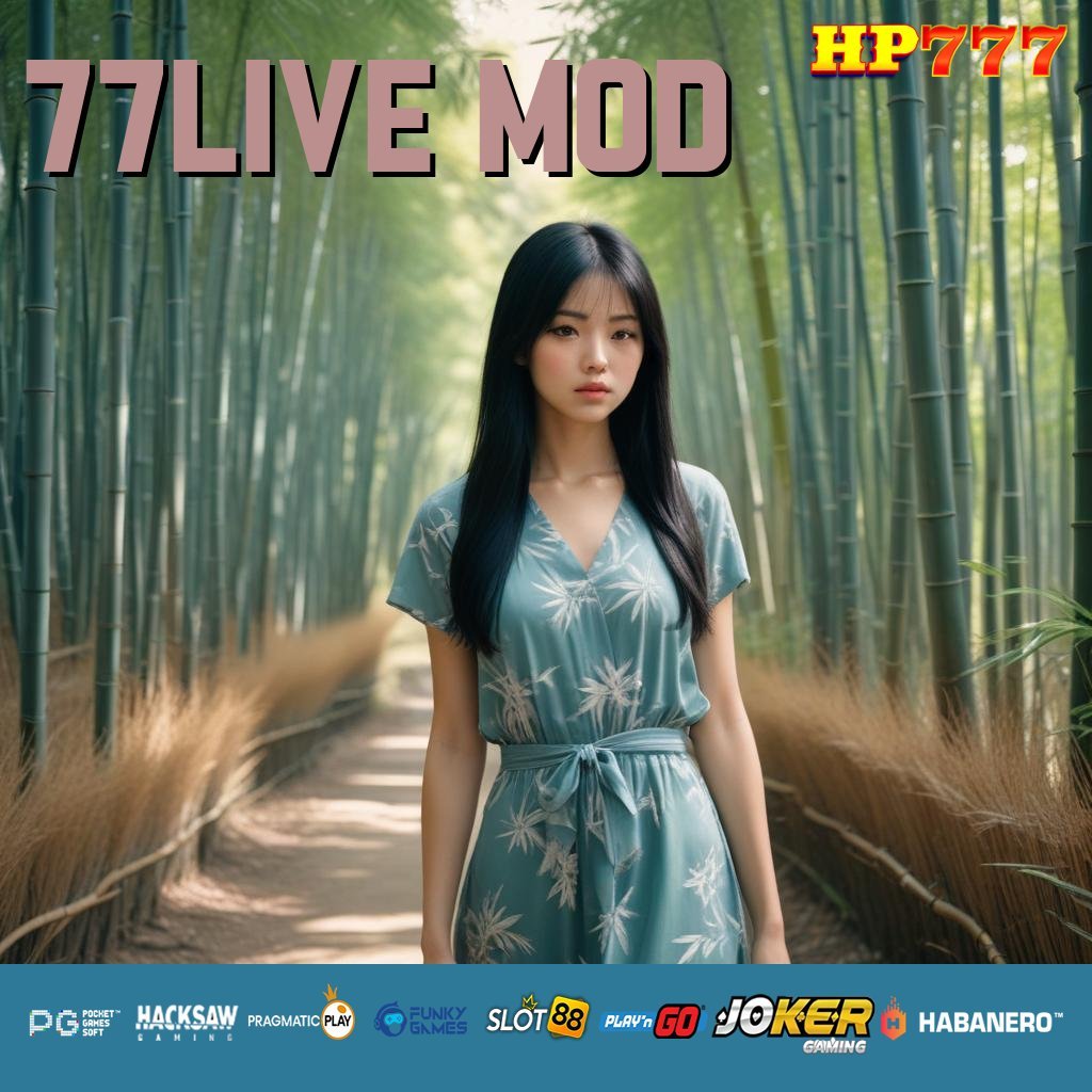 77LIVE MOD Jasa Virtual Sistem Penuh