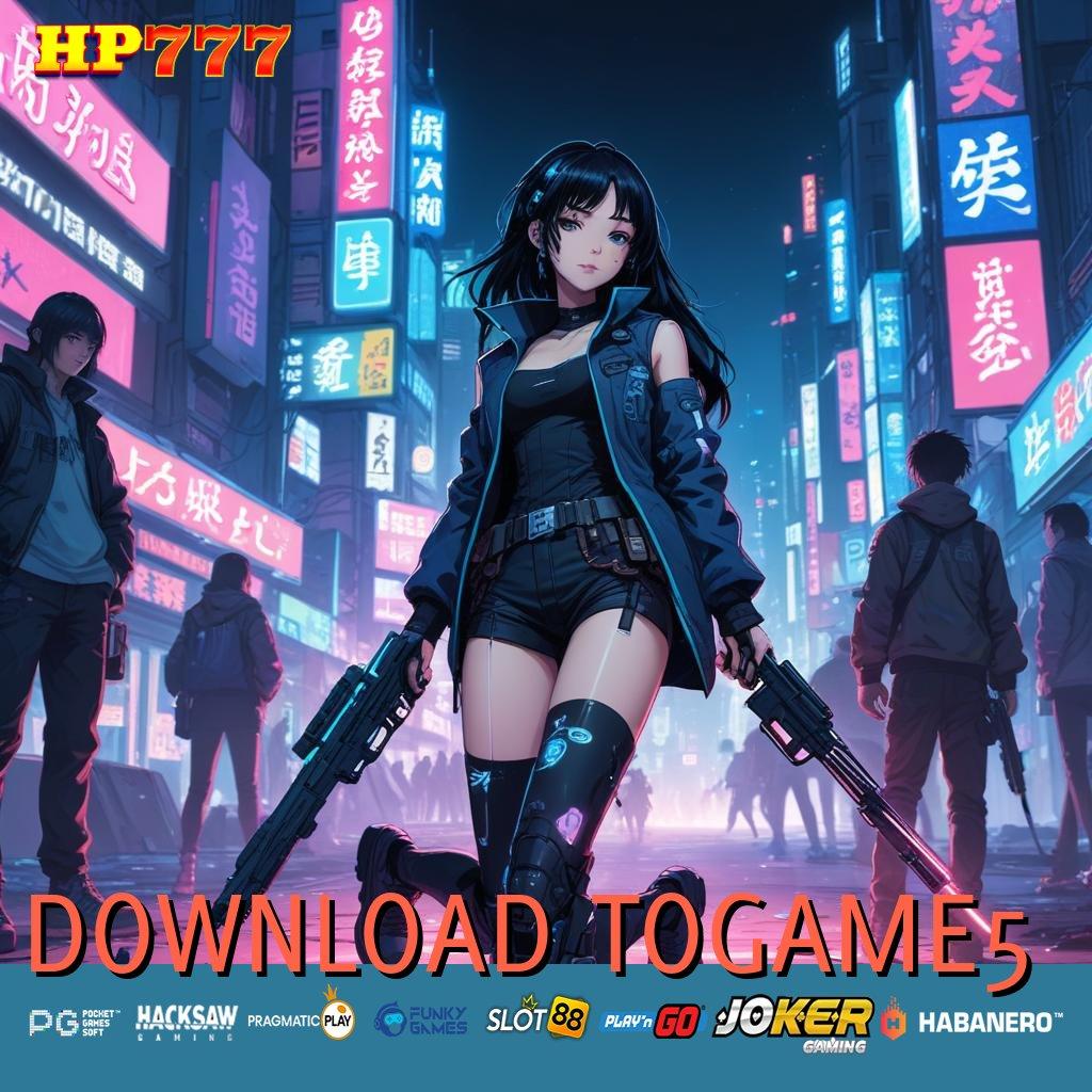 DOWNLOAD TOGAME5 Cara Jitu Versi Full Aplikasi