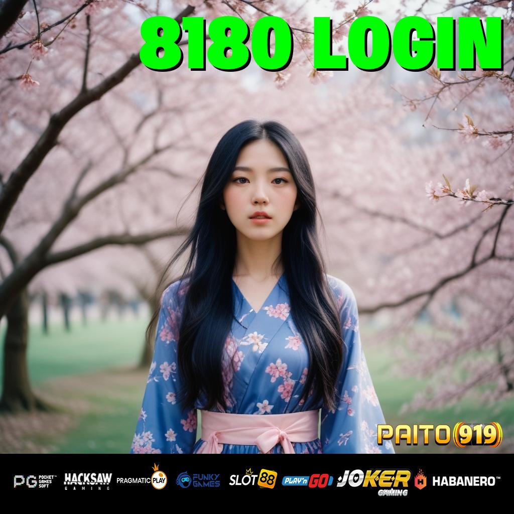 8180 LOGIN - Unduh APK Baru untuk Login Mudah di Android/iOS