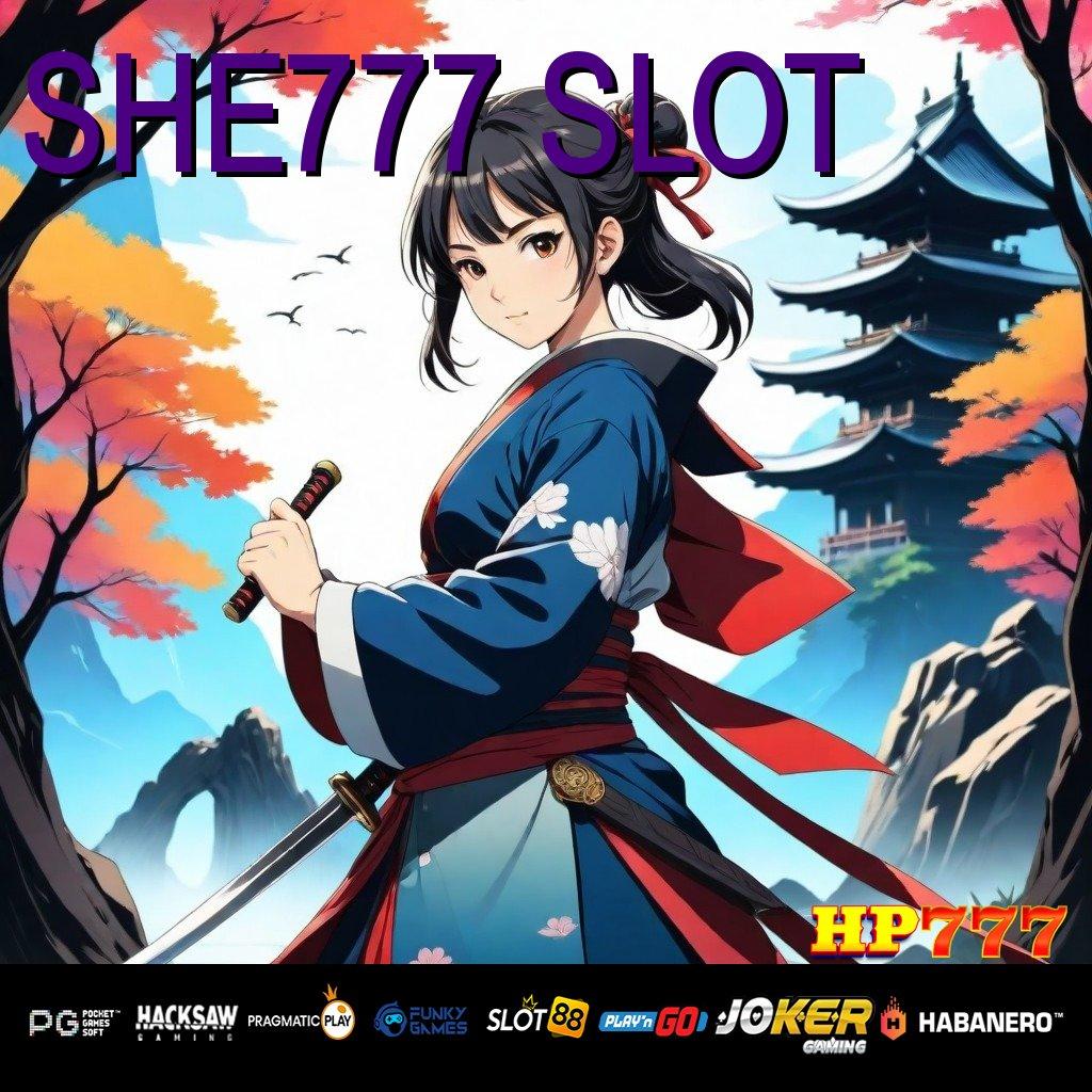 SHE777 SLOT [Rilis Fleksibel 5.0] Tanpa Biaya Download