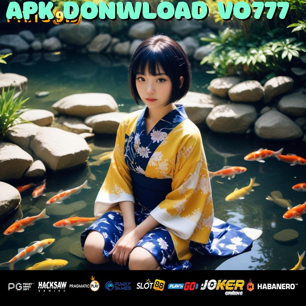 APK DONWLOAD VO777 - Unduh APK dengan Fitur Modern untuk Akses Cepat