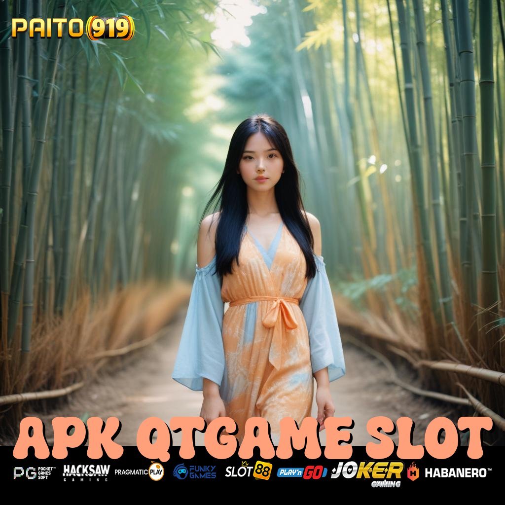 APK QTGAME SLOT - Login dan Instal APK Resmi Versi Baru untuk Semua