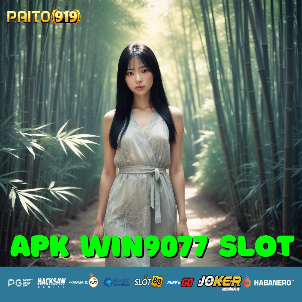 APK WIN9077 SLOT - Unduh APK Versi Terbaru dan Login Mudah untuk Semua Platform