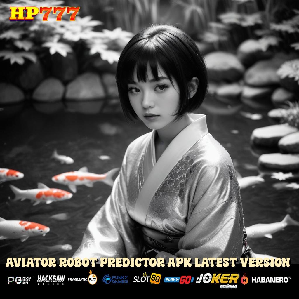 AVIATOR ROBOT PREDICTOR APK LATEST VERSION Akses Offline Rilis Bebas Biaya