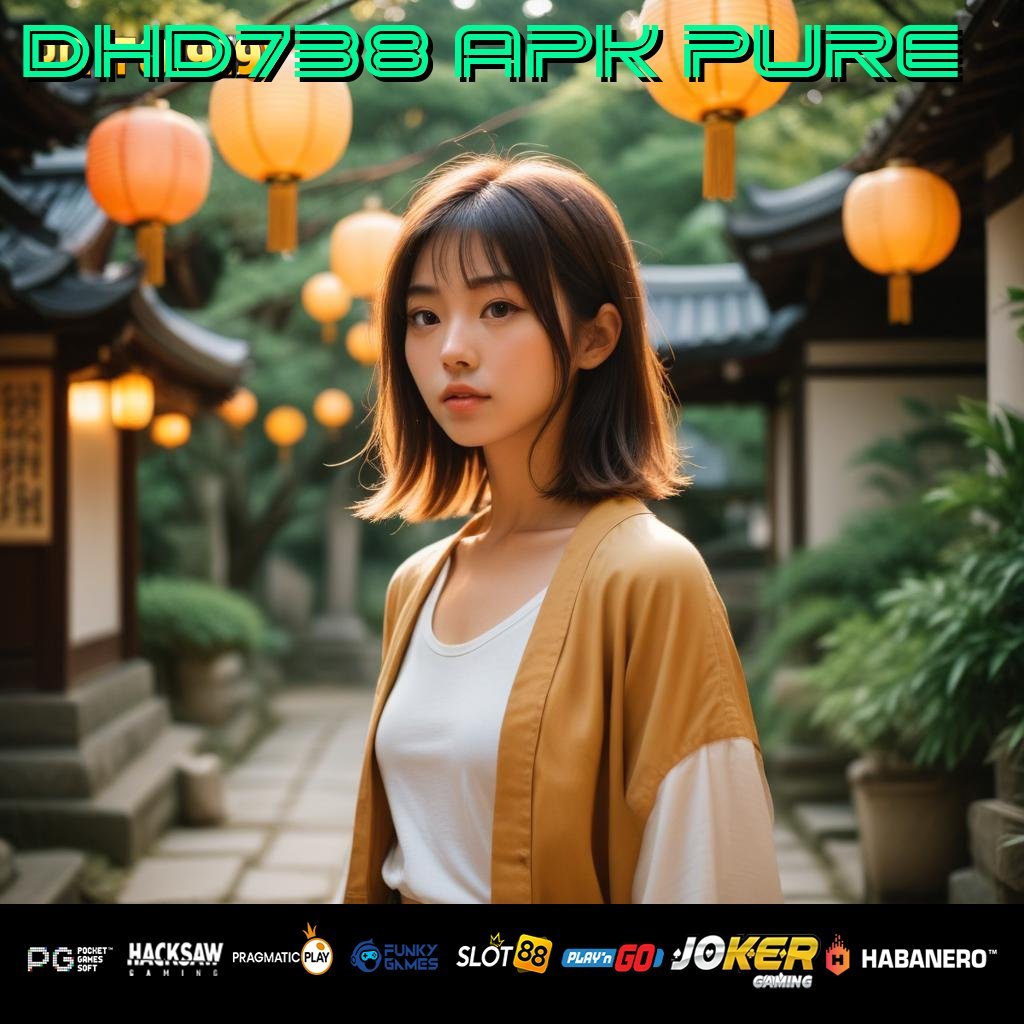 DHD738 APK PURE - Login dan Instal APK Terbaru untuk Semua Perangkat