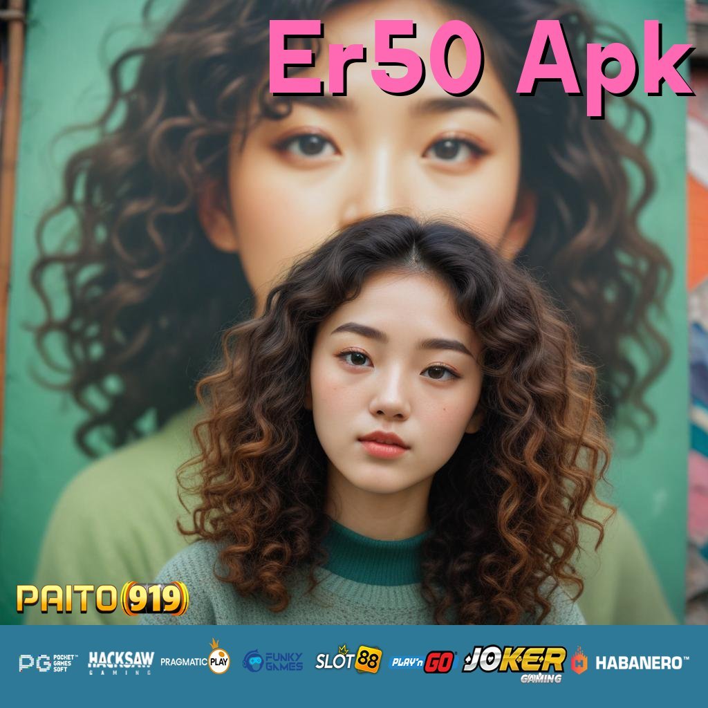 Er50 Apk Buat Karya, Jadikan Hobimu Lebih Produktif Sekarang