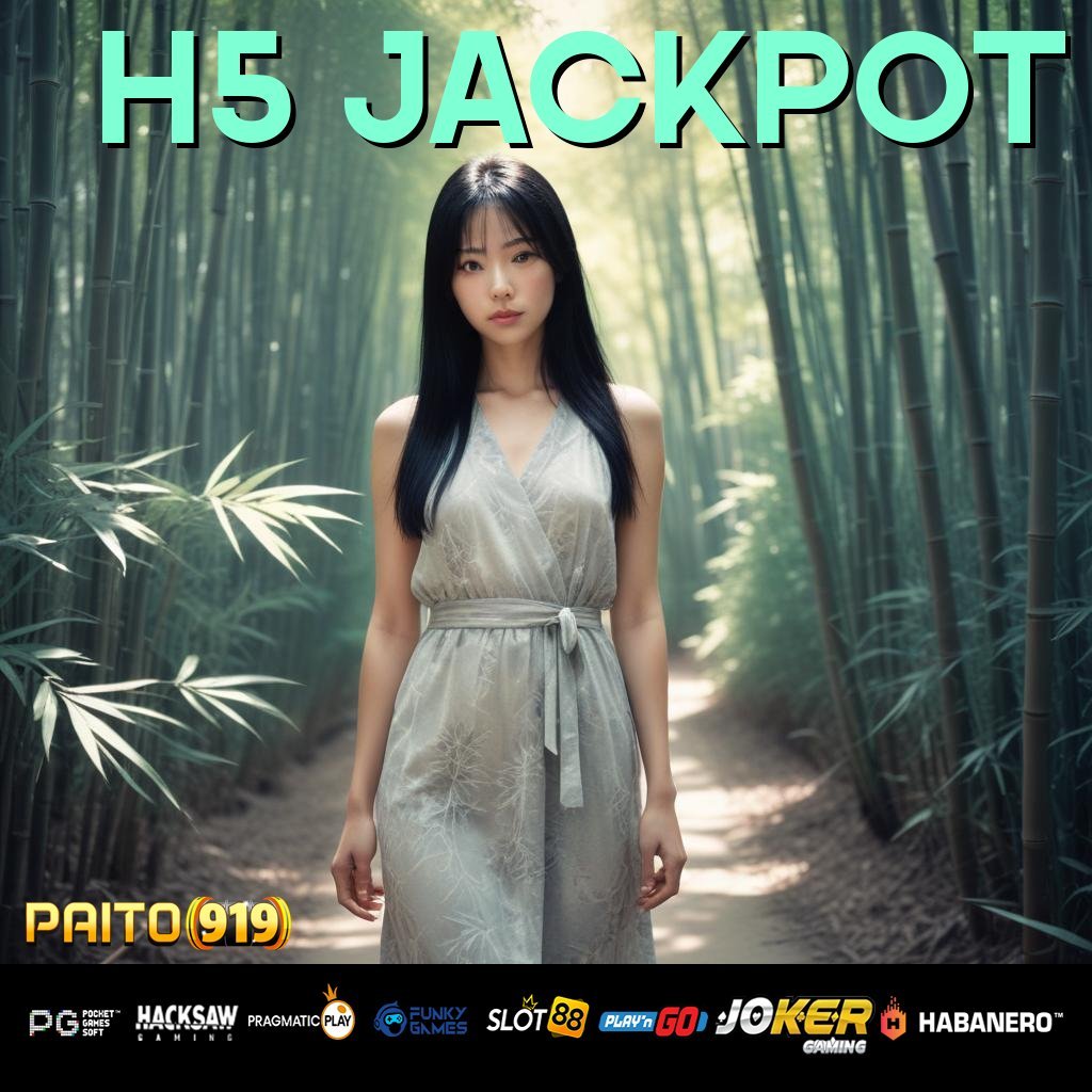 H5 JACKPOT - Login dan Unduh APK Baru untuk Pengalaman Terbaik