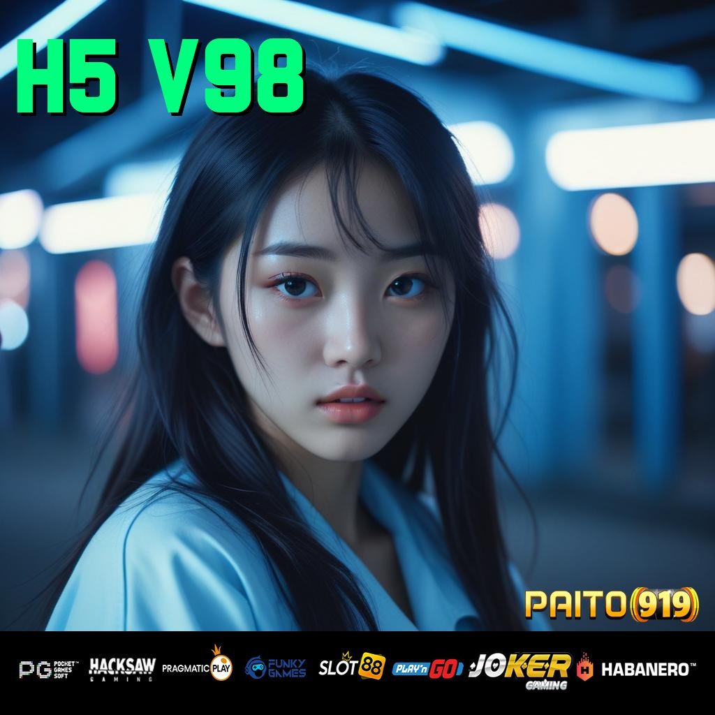 H5 V98 - Unduh APK dengan Sistem Canggih untuk Login Cepat