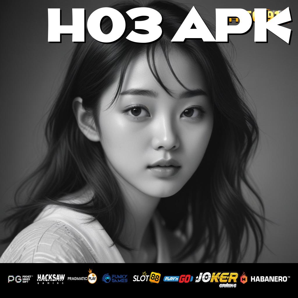 HO3 APK - Unduh APK Resmi untuk Login Mudah dan Cepat