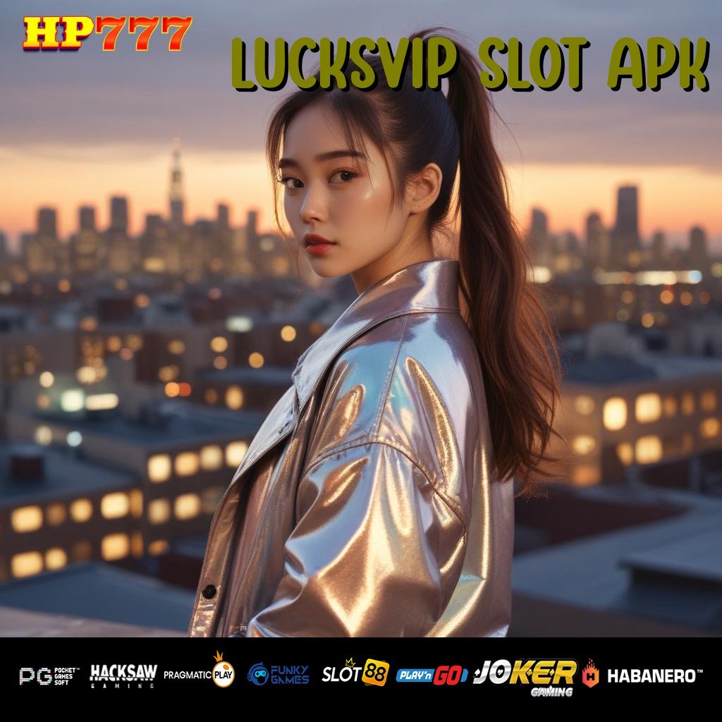 LUCKSVIP SLOT APK Kesehatan Virtual Jasa Maintenance Tour Sulawesi Selatan