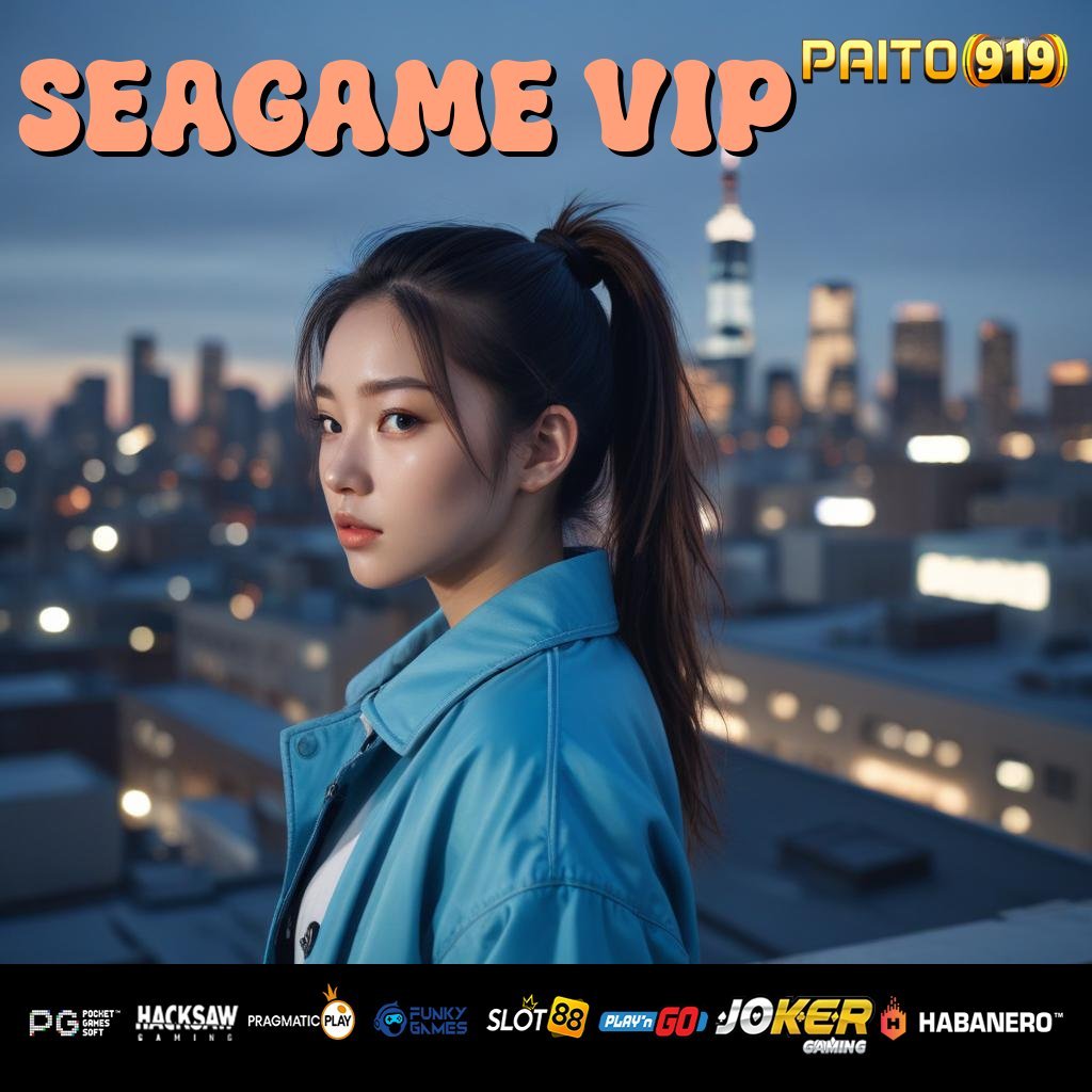 SEAGAME VIP - Dapatkan APK Baru untuk Login Tanpa Ribet