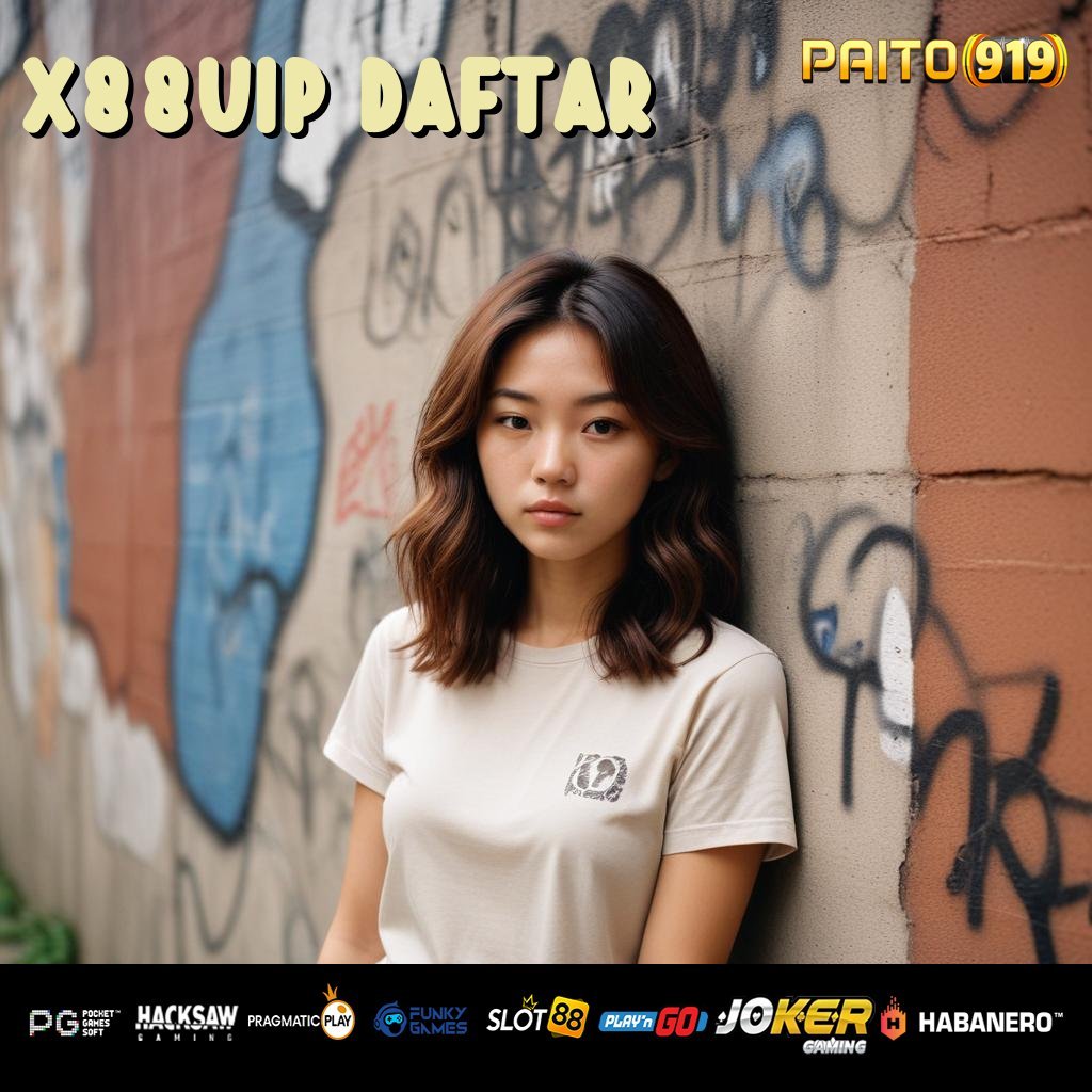 X88VIP DAFTAR - Login dan Instal APK Terbaru untuk Semua Perangkat