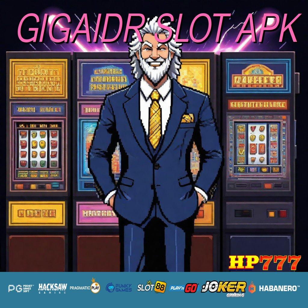 GIGAIDR SLOT APK Laporan Instan Komunitas Perbankan