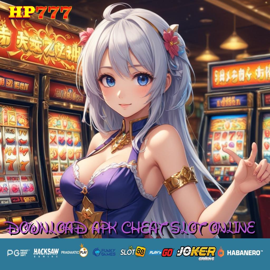 DOWNLOAD APK CHEAT SLOT ONLINE Bebas Kendala Release Game Terbaru